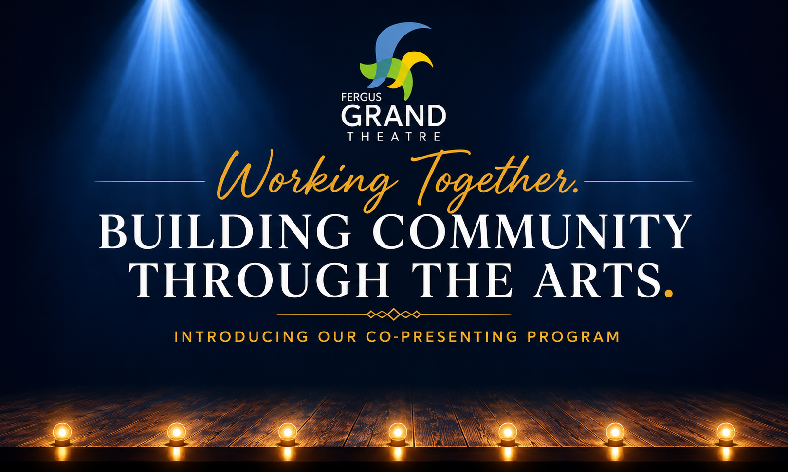Fergus Grand Theatre Co-Presenting Program